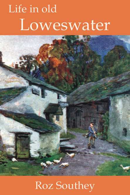 'Life in Old Loweswater', by Roz Southey